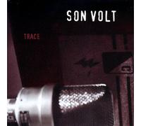 Son Volt - Trace