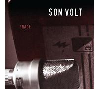 Son Volt - Trace: Expanded & Remastered
