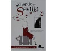 Soñando Con Sevilla