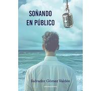 SOÑANDO EN PÚBLICO: Prado del Rey, 1979-1986: 834 (Narrativa Carena)