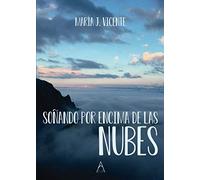 Soñando por encima de las nubes