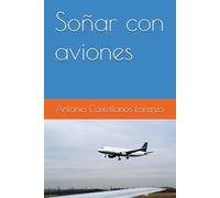Soñar con aviones