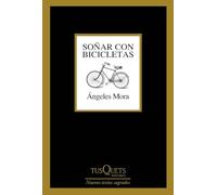 Soñar con bicicletas (Marginales)