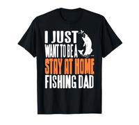 Soñar con Ser un Papá Pescador en Casa Divertido Camiseta