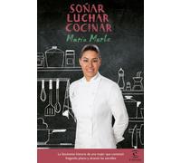 Soñar Luchar Cocinar