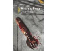 Soñar Una Bestia (ebook)