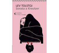Sonata a Kreutzer (Universale economica. I classici)