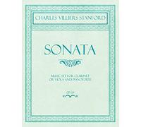 Sonata - Music Set for Clarinet or Viola and Pianoforte - Op.129