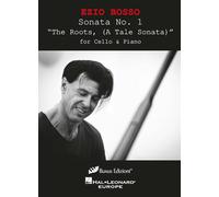 Sonata No. 1 ""The Roots, (A Tale Sonata)""