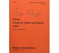 Sonate a-Dur Fur Violine Und Klavier Violon: Editée d'après les autographes et l'édition princeps. violin and piano. (WIENER URTEXT)