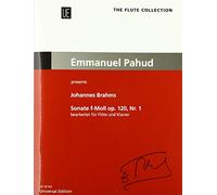 Sonate: Emmanuel Pahud presents. op. 120/1. für Flöte und Klavier. (The Flute Collection)