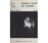 Sonate Pour Un Truand (ebook)