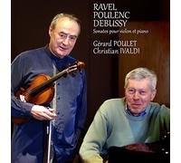 Sonates pour Violon et Piano By Ravel/Poulenc/Debussy (Composer),Poulet/Ivaldi (Performer) (2014-10-13)