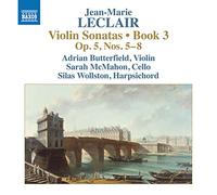Butterfield, Adrian; McMahon, Sarah; Wollston, Silas - Leclair, J.-M.: Violin Sonatas, Op. 5, Nos. 5-8