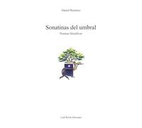 Sonatinas del umbral: Poemas filosóficos