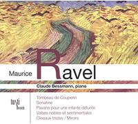 Sonatine, Oiseaux Tristes (Miroirs), Valses Nobles et sentimentales, Le Tombeau de Couperin [Import]