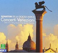 Sonatori De La Gioio - Concerti Veneziani