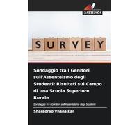 Sondaggio tra i Genitori sull'Assenteismo degli Studenti: Risultati sul Campo di una Scuola Superiore Rurale