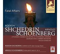Sondeckis, Saulius - Arnold Schoenberg, Rodion Shchedrin: Fatal Affairs