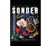 Sonder: Through Our Eyes