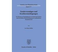 Sondervermögen und Kreditermächtigungen: Ein Beitrag zur Haushaltspraxis von Bund und Ländern unter besonderer Berücksichtigung des saarländischen Haushaltsrechts