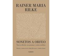 Sonetos a Orfeo: Nueva edición con poemas y cartas inéditos (Poesía)