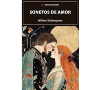 Sonetos de amor: 180 (SELECCIÓN DE CLÁSICOS UNIVERSALES)