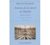 Sonetos de la cárcel de Moabit: Versión española de Jesús Munárriz: 782 (poesía Hiperión)