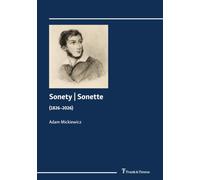 Sonety | Sonette (1826-2026). Polnisch | Deutsch: Deutsch von Rolf Fieguth (2026) und Peter Cornelius (1868): (1826-2026). Polnisch | Deutsch. Deutsch ... (1868). Herausgegeben von Rolf Fieguth