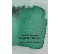 Song at Half Past Three and Other Poems