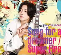 Song for a dreamer 【Type-A(初回限定盤A)】[CD+DVD]