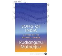 Song of India: A Study of the National Anthem