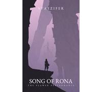 Song of Rona - The Flawed Performance: 2
