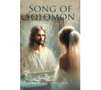 SONG OF SOLOMON: Pursuit of a Bride