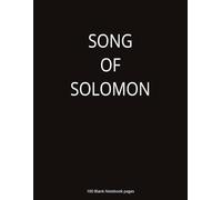 Song of Solomon: Song of Solomon Biblical Study Journal | Blank Pages | 100 Lined Pages | Song of Solomon