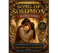Song of Solomon Word Find: 100 Large-Print Bible Word Search Puzzles for All Ages (Bible Book Word Find Series)