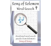 Song of Solomon Word Search: Word search puzzles with easy to read print based on the Song of Solomon in the Old Testament | 6x9 inches, 113 pages | ... for Bible students, holidays, and free time