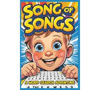 Song of Songs: 50+ Word Find Puzzles about Bible Words & Bible Names from Song of Songs | Gift for Seniors, Holidays & Relaxing