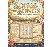 Song of Songs Puzzle Book: Crossword, Word Search & Word Scramble: 8.5 x 11 Large Print Bible Puzzle Book | 72 Pages of Easy-to-Read Crosswords, Word Searches & Word Scrambles from the Song of Songs