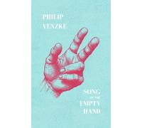 Song of the Empty Hand