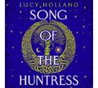 Song of the Huntress