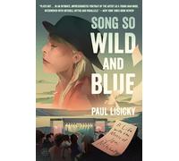Song So Wild and Blue: A Life With the Music of Joni Mitchell