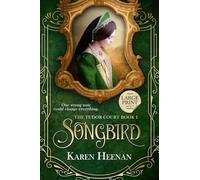 Songbird: 1 (The Tudor Court)