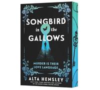 Songbird in the Gallows: A Novel: 1 (Grimlock, 1)