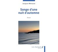 Songe d'une nuit d'automne