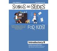 Songs and Studies for Kids! Introductory B