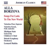 Songs for Lada / To the New World