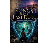 Songs for the Last Dodo