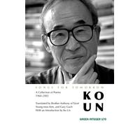 Songs for Tomorrow: A Collection of Poems, 1960-2002 (Green Integer)