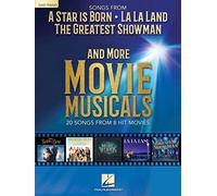 Songs from a star is born and more movie musicals : 20 songs from 7 hit movie musicals: 20 Songs from 7 Hit Movie Musicals Including a Star is Born, the Greatest Showman, La La Land & More (PIANO)